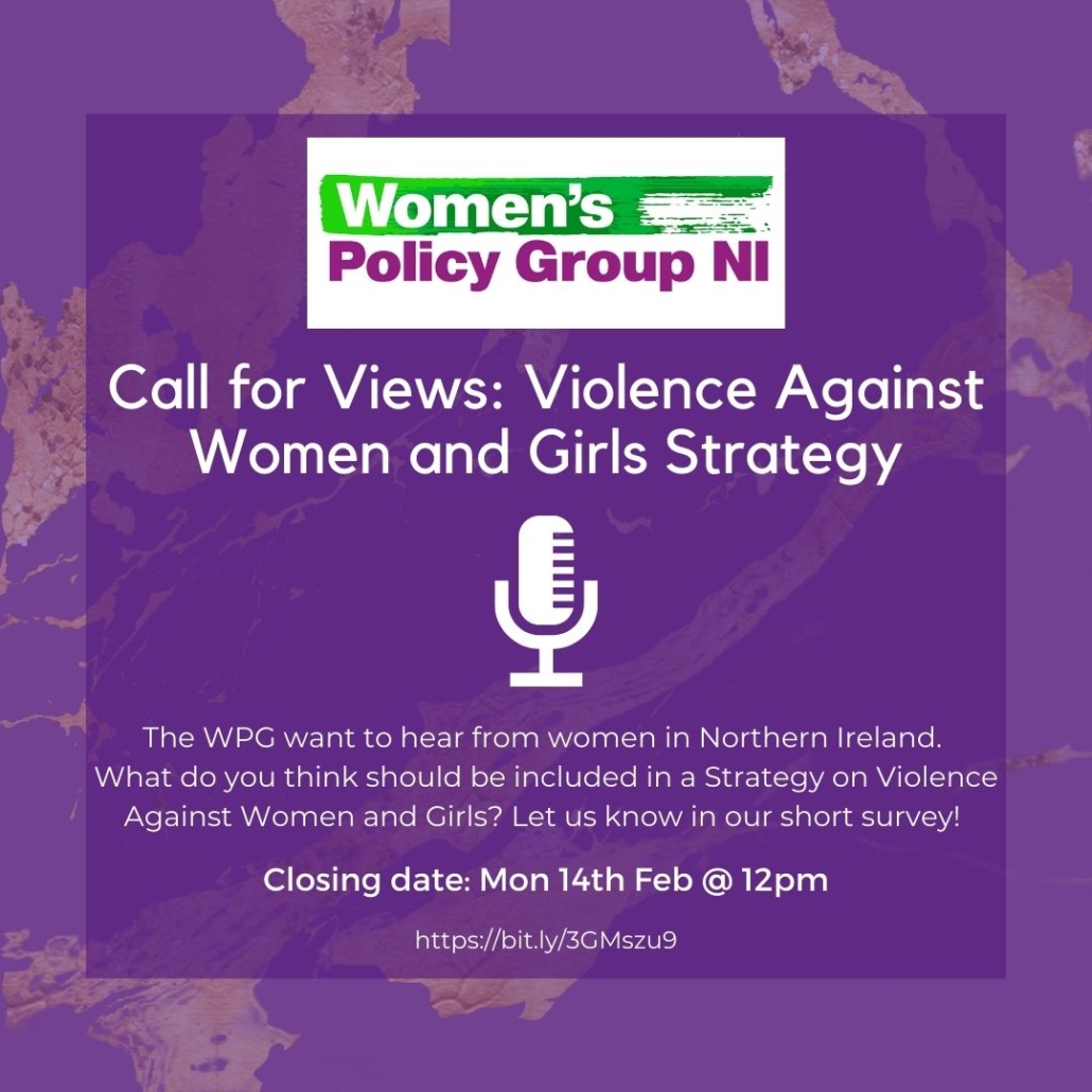 Women – we want to hear your views on developing a Violence Against ...