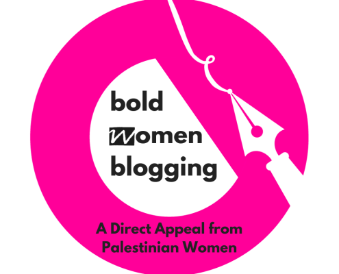 Bold women blogging: A direct appeal from Palestinian women.