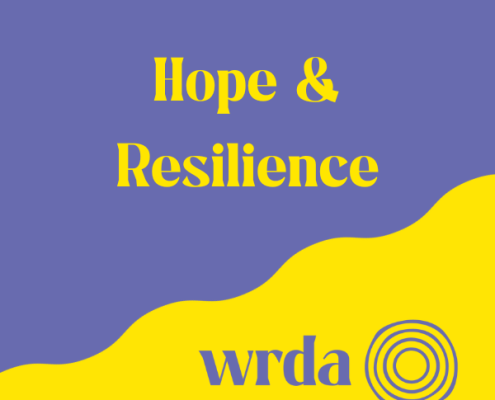Hope and resilience.