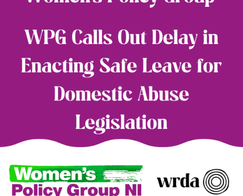 WPG Call out delay in enacting safe leave for domestic abuse legislation.